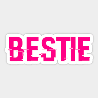 BESTIE - AMERICAN SLANG, SAYINGS, PHRASES, BESTIE Sticker